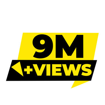 9M Views Massive Reach Counter PNG, Audience Growth Badge Graphic, Engagement Rise Label Design, Viral Success Tag Icon, Viewer Count Sticker PNG, Digital Expansion Symbol