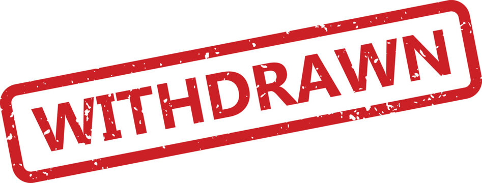 Official red grunge texture stamp clearly showing the word WITHDRAWN for cancelled items or requests