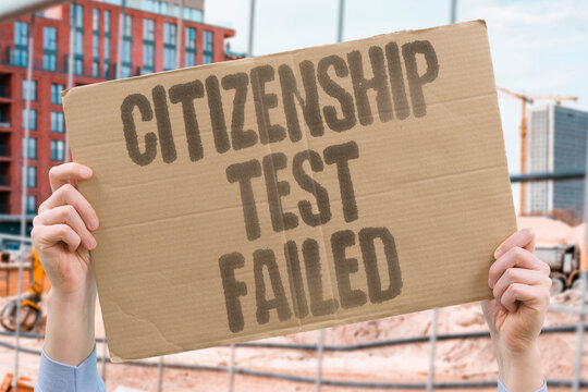 "Citizenship Test Failed" Exam not passed on attempt. EXAM. NOT. PASSED. ATTEMPT. FAILED.