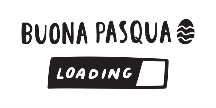 Buona Pasqua with Loading Bar. Black Modern Italian Easter Greeting Design