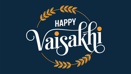 Happy vaisakhi greeting illustration with decorative wheat wreath and elegant typography on blue background for punjabi harvest festival celebration