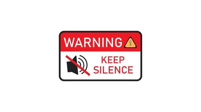 Animated Warning Sign with Mute Icon and Keep Silence Message