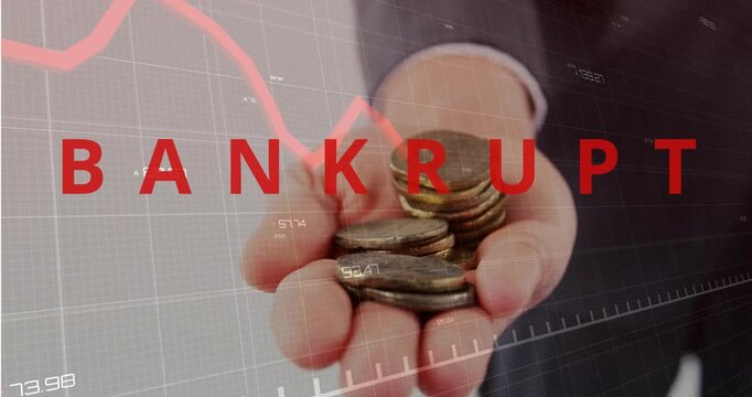 Red line graph falling across frame, open hand holding coins, BANKRUPT overlay showing loss
