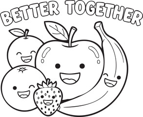 Obraz premium Happy Cartoon Fruits Apple Orange Strawberry Banana with Text Better Together