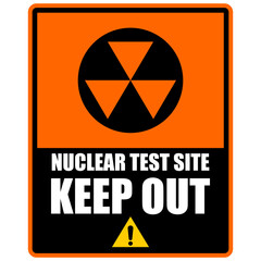 Nuclear test site, keep out, sign vector