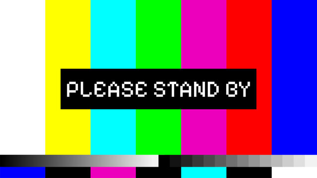 Please Stand By Retro TV Test Pattern