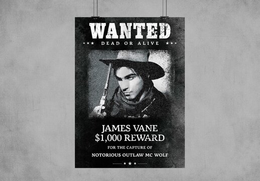 Classic Wanted Poster Template in Old Country & Western Style, Vintage Paper Texture & Black White Hues