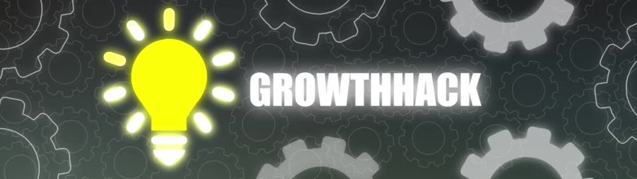 Glowing yellow light bulb and the word GROWTHACK against a dark background with gears idea growth hack