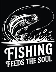 Fishing Feeds the Soul Jumping Fish Graphic vector