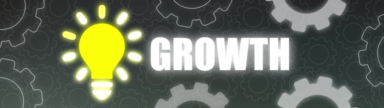 Bright yellow light bulb symbolizing an idea next to the word GROWTH on a dark background of interlocking gears