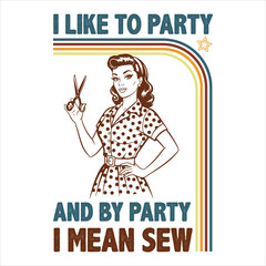 Retro Pin Up Girl Sewing Humor Quote Vintage Illustration