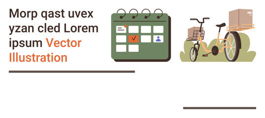 Fototapeta premium Logistics, delivery planning, ecommerce, urban mobility, sustainable transport, business workflow. Calendar with marked date and cargo bike carrying packages. Logistics and delivery planning concept