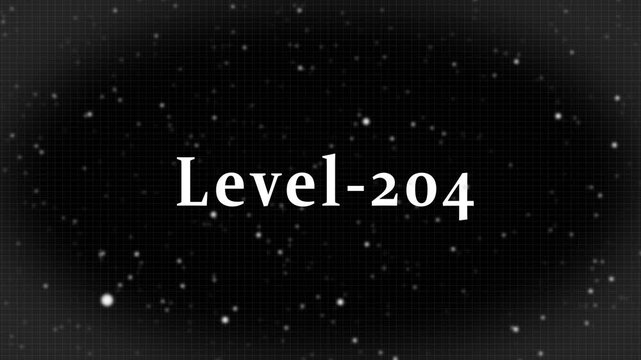 Dark digital background featuring a grid pattern and bokeh particles with Level-204 text, representing a gaming achievement, progress milestone, or success.