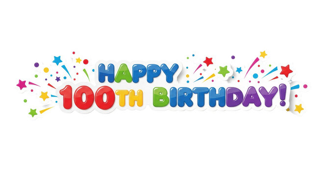 Glossy, colorful "happy 100th birthday!" 3d vector sticker graphic with scattered stars and confetti isolated on a transparent background. Centennial birthday celebration atmosphere