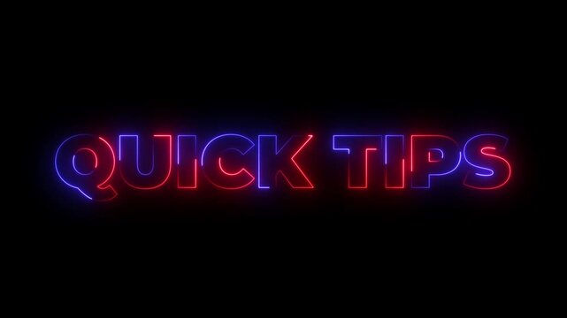 Quick tips neon sign. glowing text QUICK TIPS on dark background.
