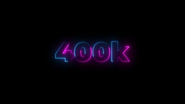 400k subscribers text animation with neon glowing effect, social media celebration, subscribers milestone.Congratulations. subscribers. neon number. Alpha channel animation.