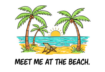 Obraz premium Beach vibes artwork for t shirt, poster, sticker. Summer good vibes. Relax chair hand sketch. Paradise t shirt graphics design, typography slogan. Mee