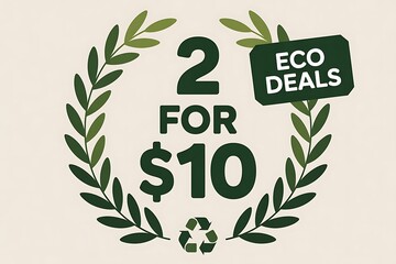 Eco-friendly deals: two items for ten dollars with a green leaf wreath design