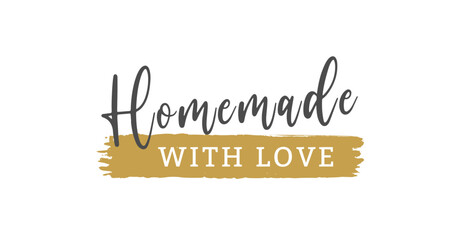 Obraz premium Homemade with Love - handwritten Lettering