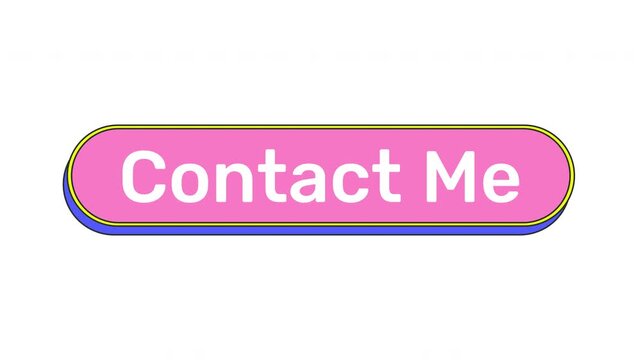 Contact me cute pink button animation with click reaction. Email message communication request. Business reach out. Website mail. Rounded cartoon micro interaction UI. Animated kawaii CTA element