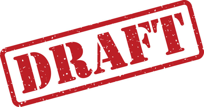 Red rectangular rubber stamp featuring the word DRAFT in a textured distressed style