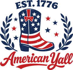 American Yall 1776 Patriotic Boot Illustration
