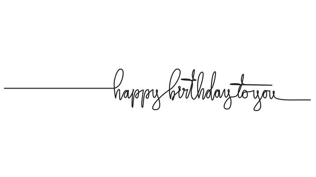 animated continuous line drawing of handwritten text HAPPY BIRTHDAY TO YOU, line art animation