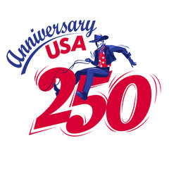 Vector logo for the 250th anniversary of the United States, featuring a cowboy riding a horse with numbers. American Independence Day, July 4th. The cowboy rides the numbers like a wild horse, symbol