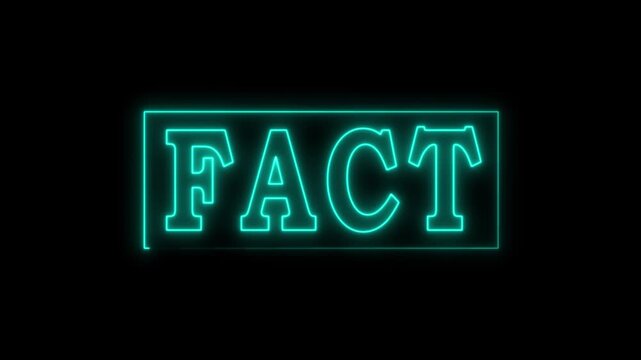 Glowing neon Fact stamp on transparent background, 4K Video .