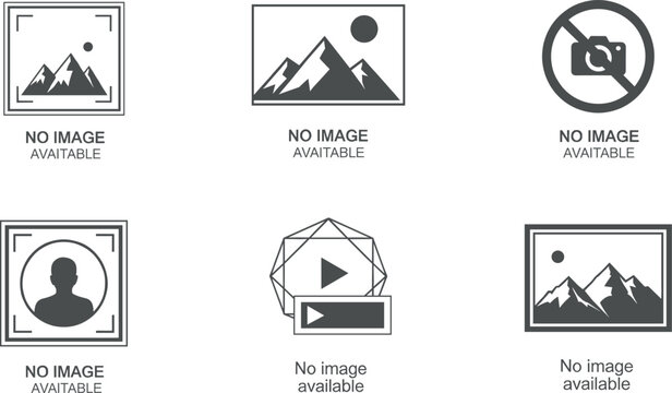 Collection of &ldquo;No Image Available&rdquo; placeholders featuring photo frames, profile avatar, video media and landscape icons in vector style.