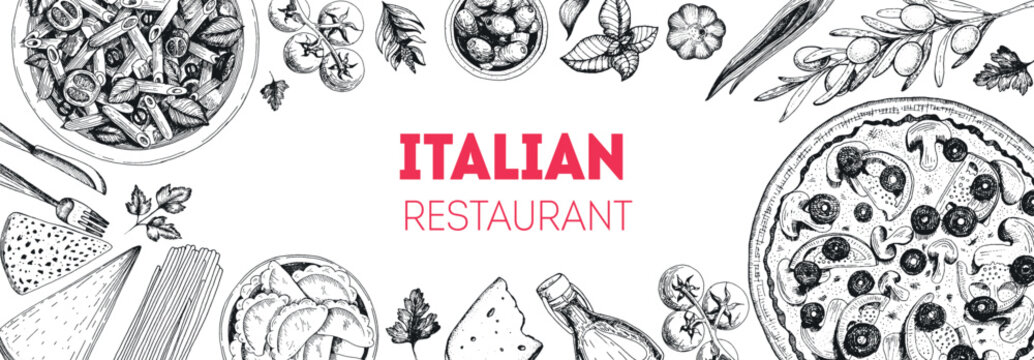 Italian cuisine top view. Italian food menu design. Engraving style illustration. Vintage hand drawn sketch vector illustration.