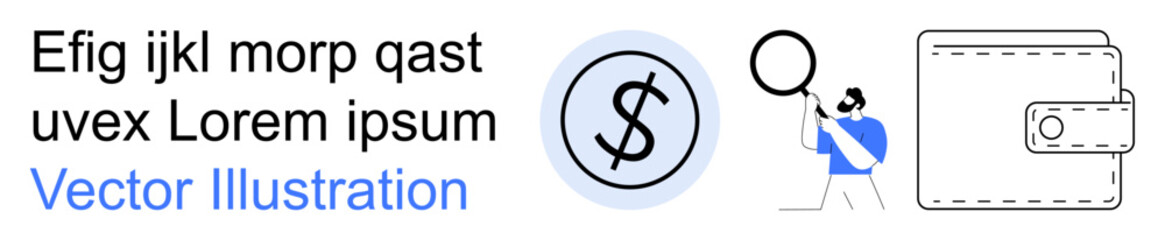 Fototapeta premium Money management, finance tracking, budgeting, investment, financial analysis, online transactions. Currency symbol, wallet person with magnifying glass. Money management and finance tracking
