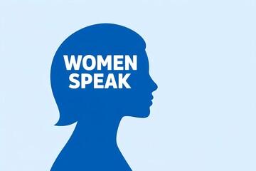 WOMEN SPEAK Profile Silhouette Typography Vector Design	
