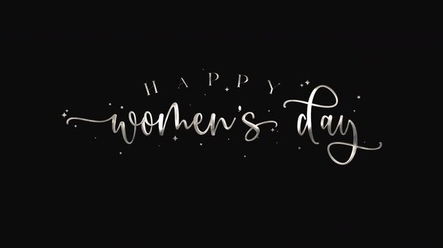 Happy women's day text animation in elegant cursive font. Perfect for social media posts, greeting cards, website banners, and event posters.