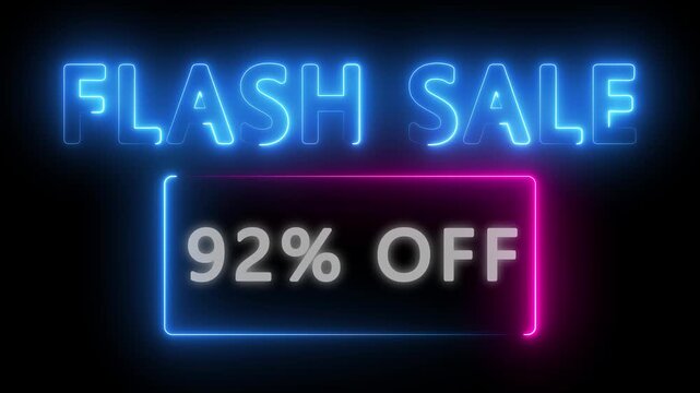 Neon Flash sale 92% OFF animation. 92% Flash sale shopping neon sign Glowing light banner background. Text flash sale by neon lights sign board 4k animation on black background.