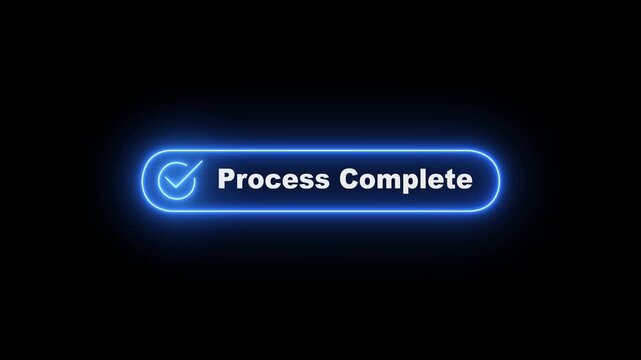 neon process complete button on black background. neon check mark with process complete button. complete, transaction concept. representing a digital interface for granting permission or access.