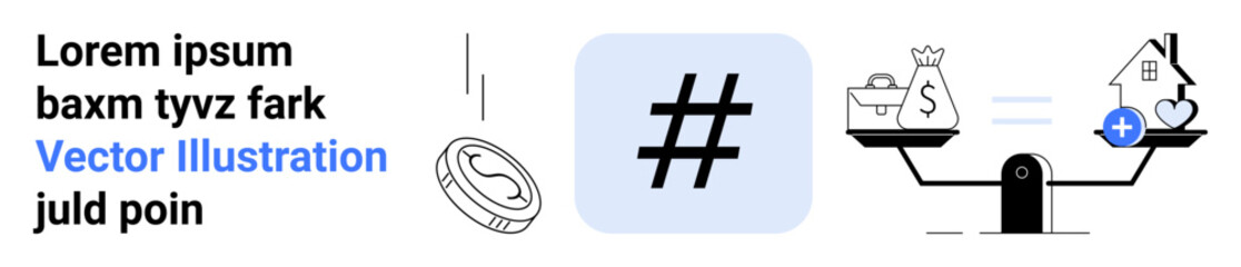 Obraz premium Coin, metadata tag, and balanced scale with briefcase, money bag, and house highlight financial value, investment, equality, choice and prioritization. Ideal for finance investment and simple