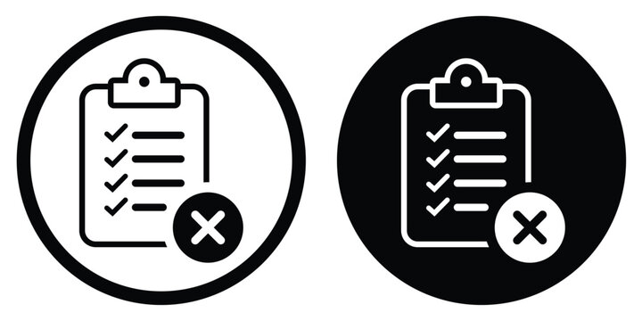 Clipboard checklist icon with a rejected "X" mark symbol. Includes outline and solid versions in black and white circles. Ideal for task failure, declined requests, or error notifications.