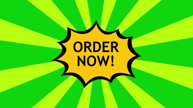 Bright comic-style burst with yellow speech bubble reading 'ORDER NOW!' over green radial rays