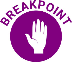 Fototapeta premium Purple Breakpoint Icon with Hand Symbol for Process Control and Safety Awareness. Circle with Upright Hand Symbol and Text for Stop, Pause