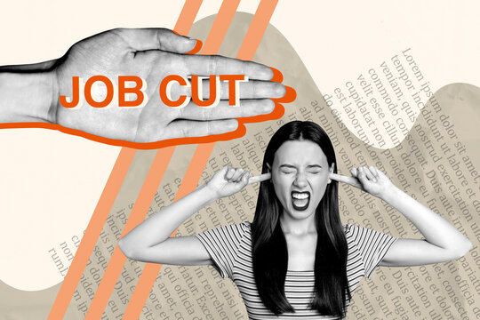 Banner 3d art pop image collage of inexperienced girl shut ears hand show job cut staff redundancy unemployment crisis problem