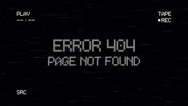 Retro Game Start Screen with EROR 404 PAGE NOT FOUND text and distortion effect. 4K Video