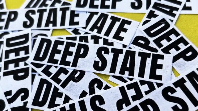 Bold text stickers deep state on yellow background representing conspiracy theories and hidden political agendas, 4k