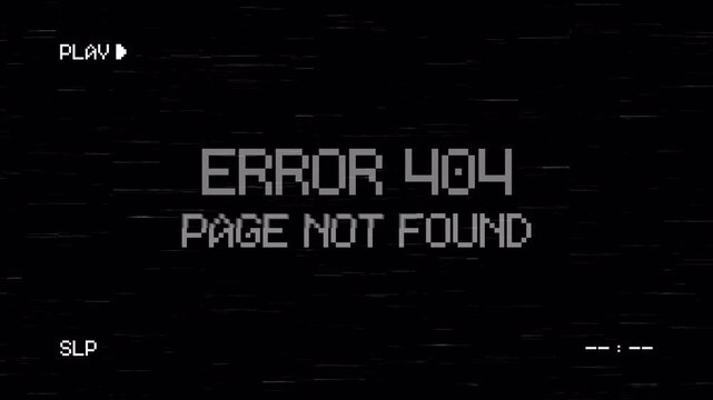 EROR 404 PAGE NOT FOUND Glitch Text Animation with Black Background. 4K Video