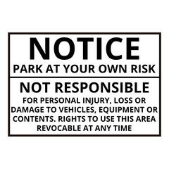 Obraz premium Notice park at your own risk sign isolated on a white background