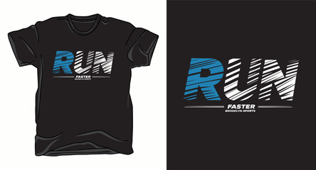 Run faster brooklyn sports t-shirt design with dynamic motion lines and athletic typography for gym apparel © T-shirts Zone