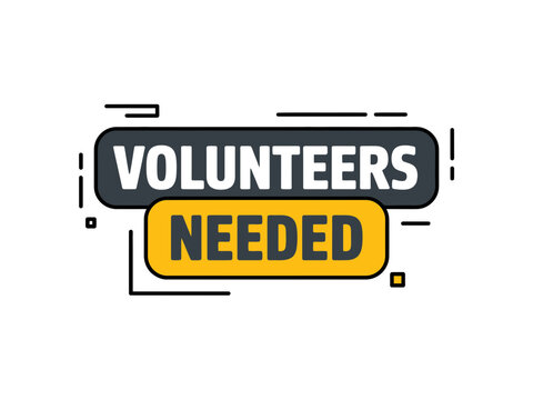 A vector graphic illustration of a volunteers needed sign in a modern flat design style