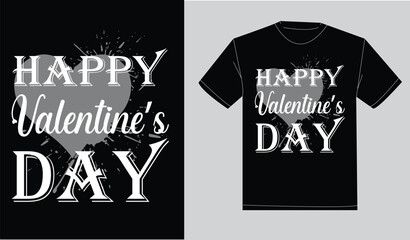 Print ready happy valentine's day t- shirt design.