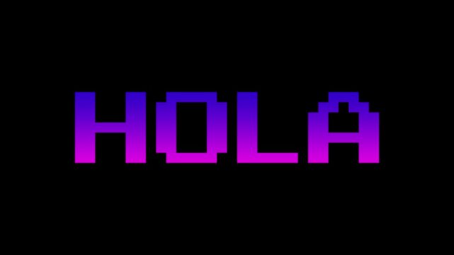 Pixel-style 'Hola' (Hello in Spanish) text in a purple gradient, gently rotating and shaking. Includes white, black, and green screen backgrounds. Retro 8-bit games, Spanish themes concept