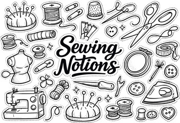 Basic sewing notions and tools, hand drawn doodle elements set, center hand-lettered title, black & white vector line art, bold